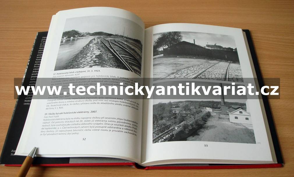 Zmizelá Praha - nádraží a železniční tratě - Kateřina Bečková (2009