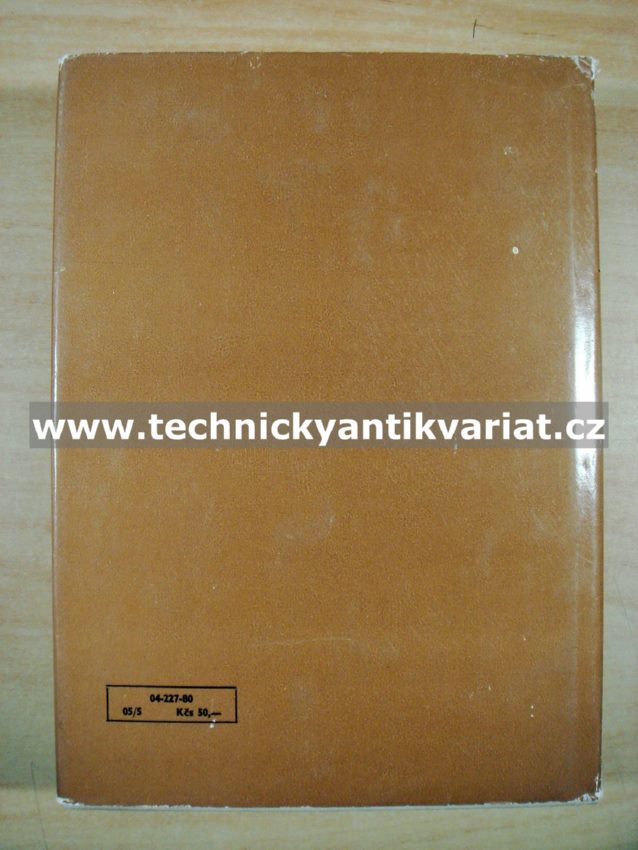 Použití kovů ve strojírenství, elektrotechnice a v chemickém průmyslu - Draslík, Beneš, Průcha, Esterka, Novák (1980)