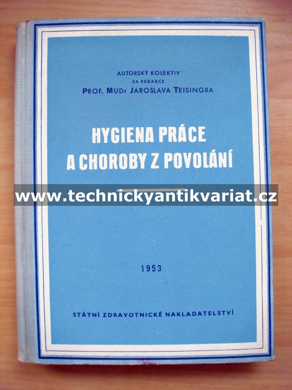 Hygiena práce a choroby z povolání