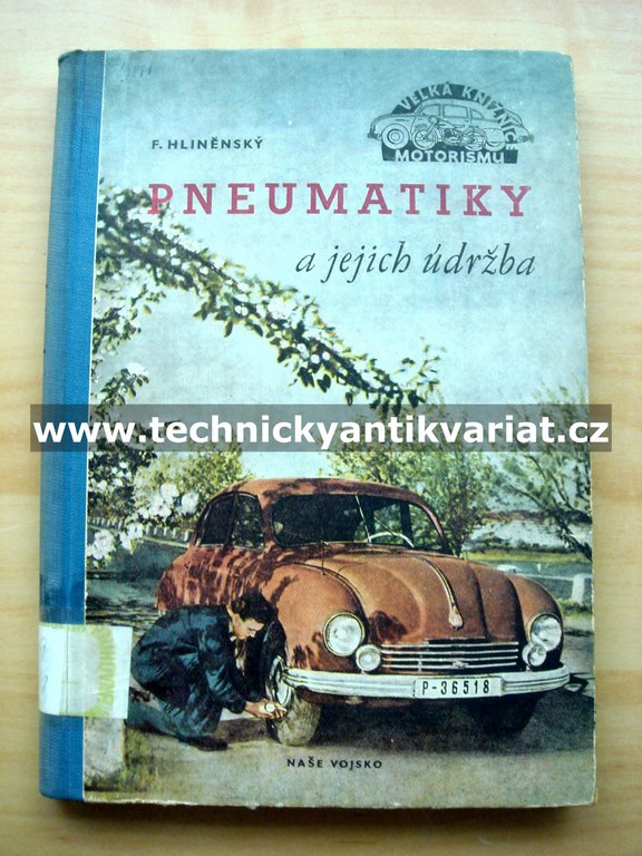 Pneumatiky a jejich obsluha