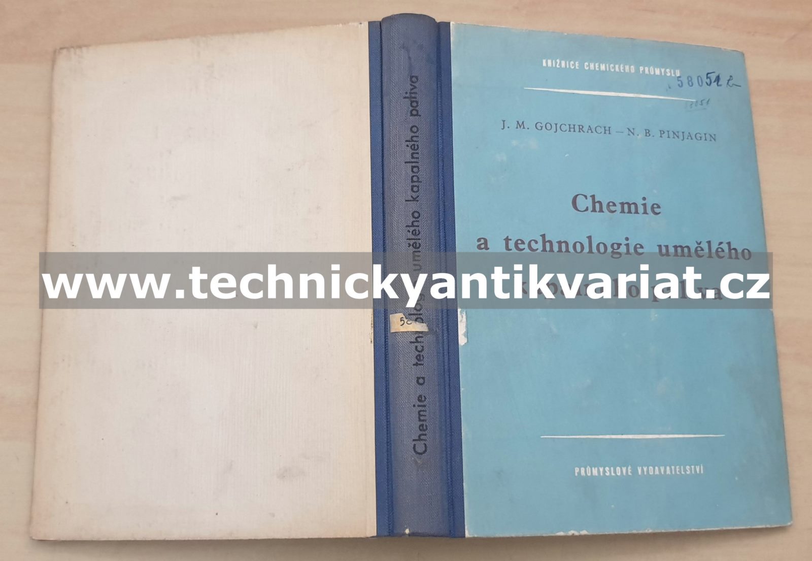 Chemie a technologie umělého kapalného paliva - J. M. Gojchrach, N. B. Pinjagin (1952)