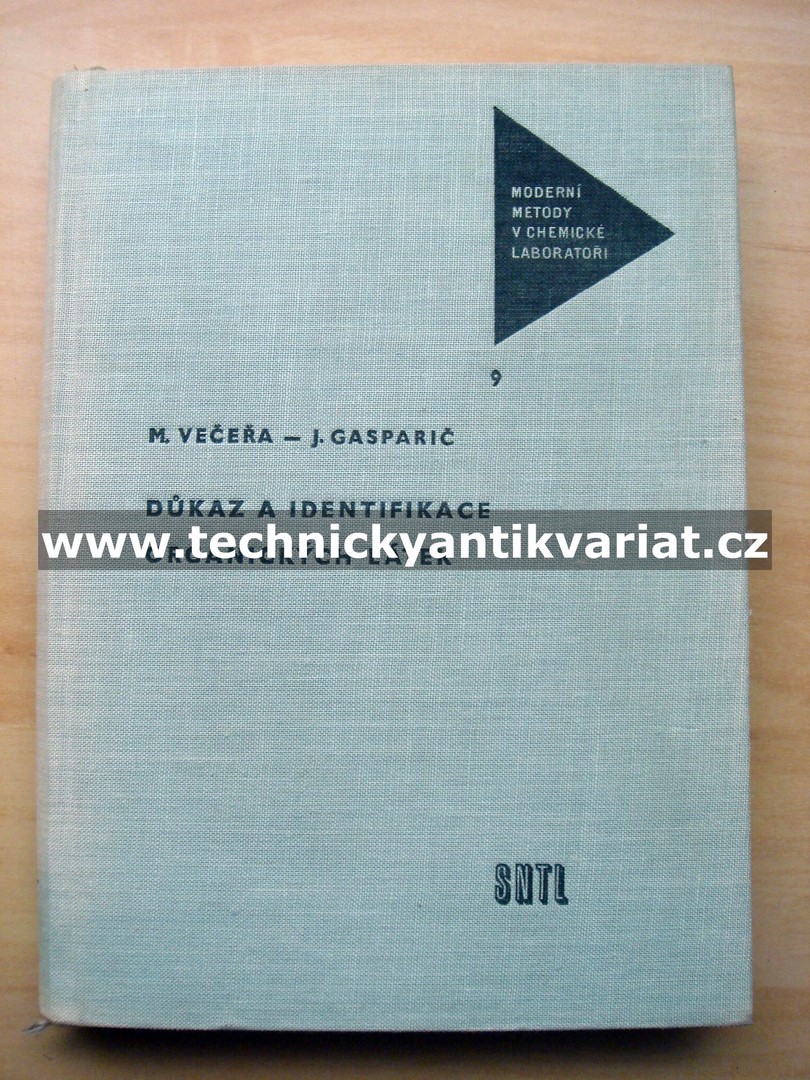 Důkaz a identifikace organických látek - Večeřa, Gasparovič (1963)