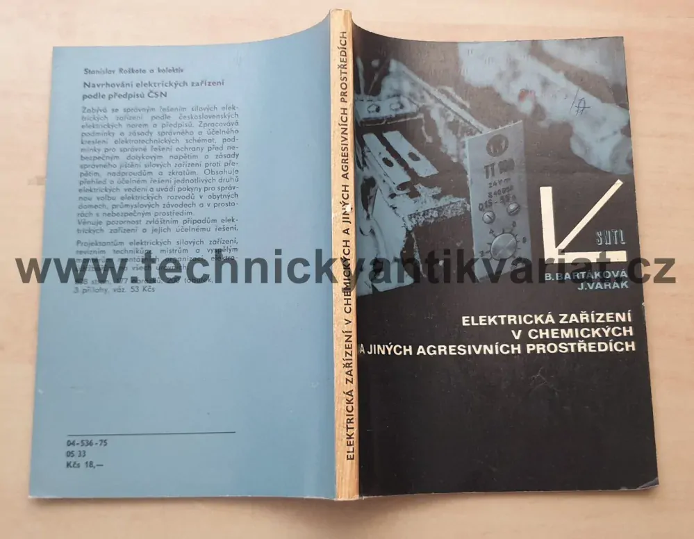 Elektrická zařízení v chemických a jiných agresivních prostředí - Bartáková, Vařák (1975)