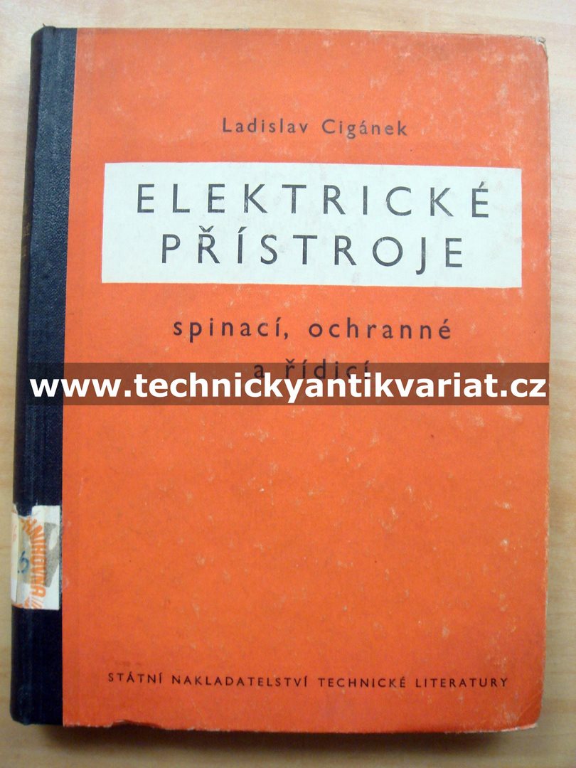 Elektrické přístroje spínací, ochranné a řídící