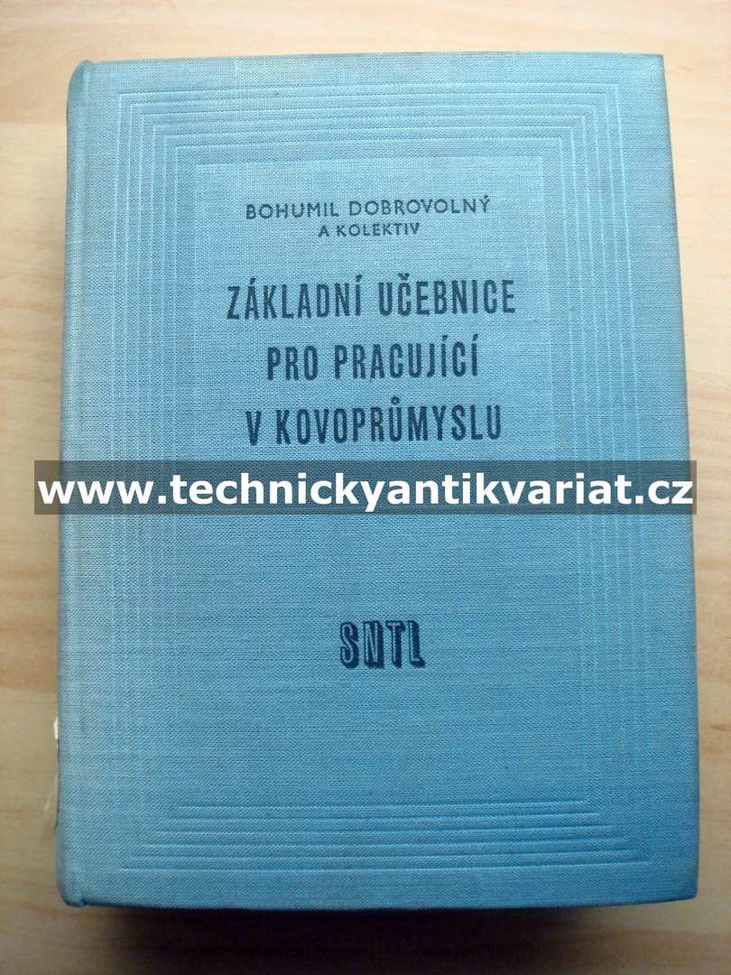 Základní učebnice pro pracující v kovoprůmyslu
