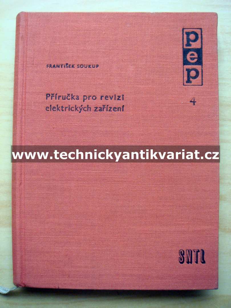 Příručka pro revizi elektrických zařízení - František Soukup