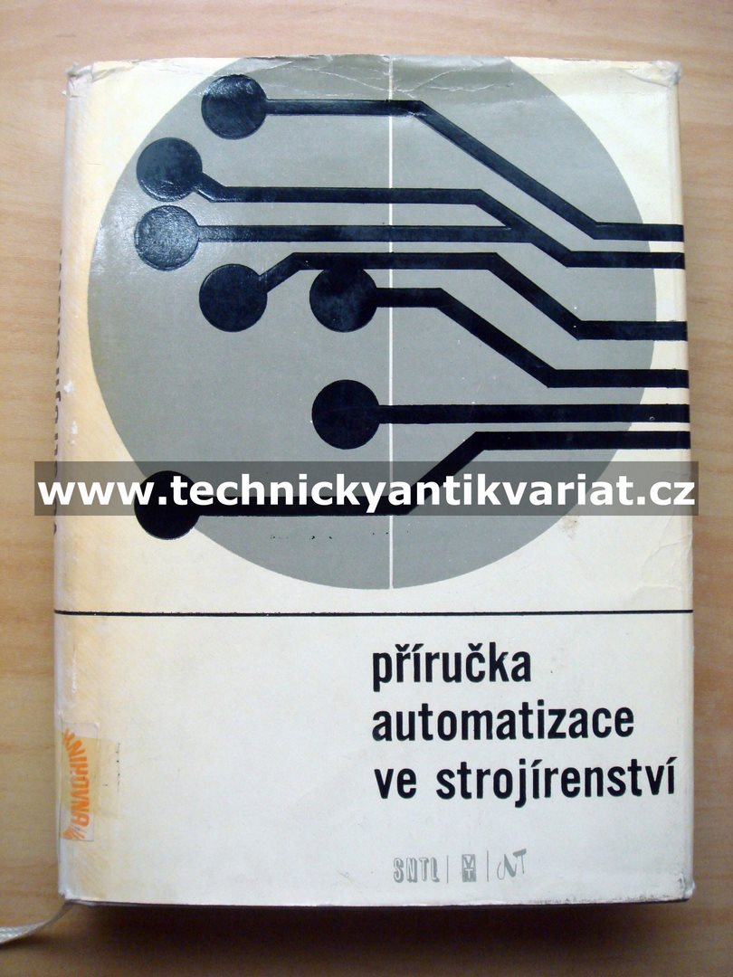 Příručka automatizace ve strojírenství (1970)