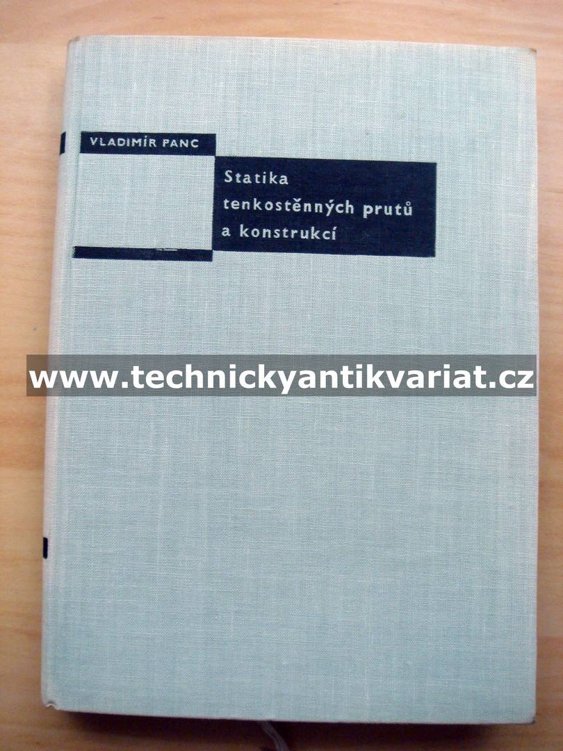 Statika tenkostěnných prutů a konstrukcí - V. Panc (1959)