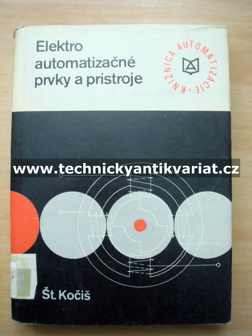 Elektroautomatizačné prvky a prístroje