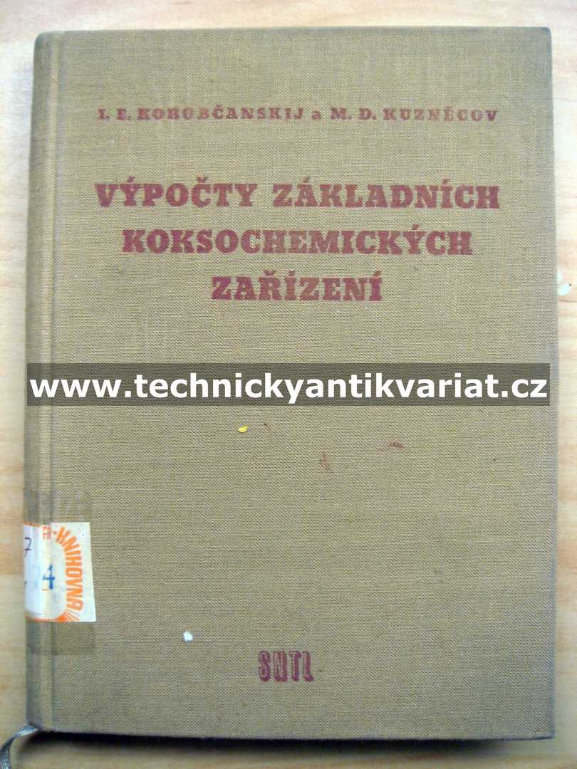 Výpočty základních koksochemických zařízení