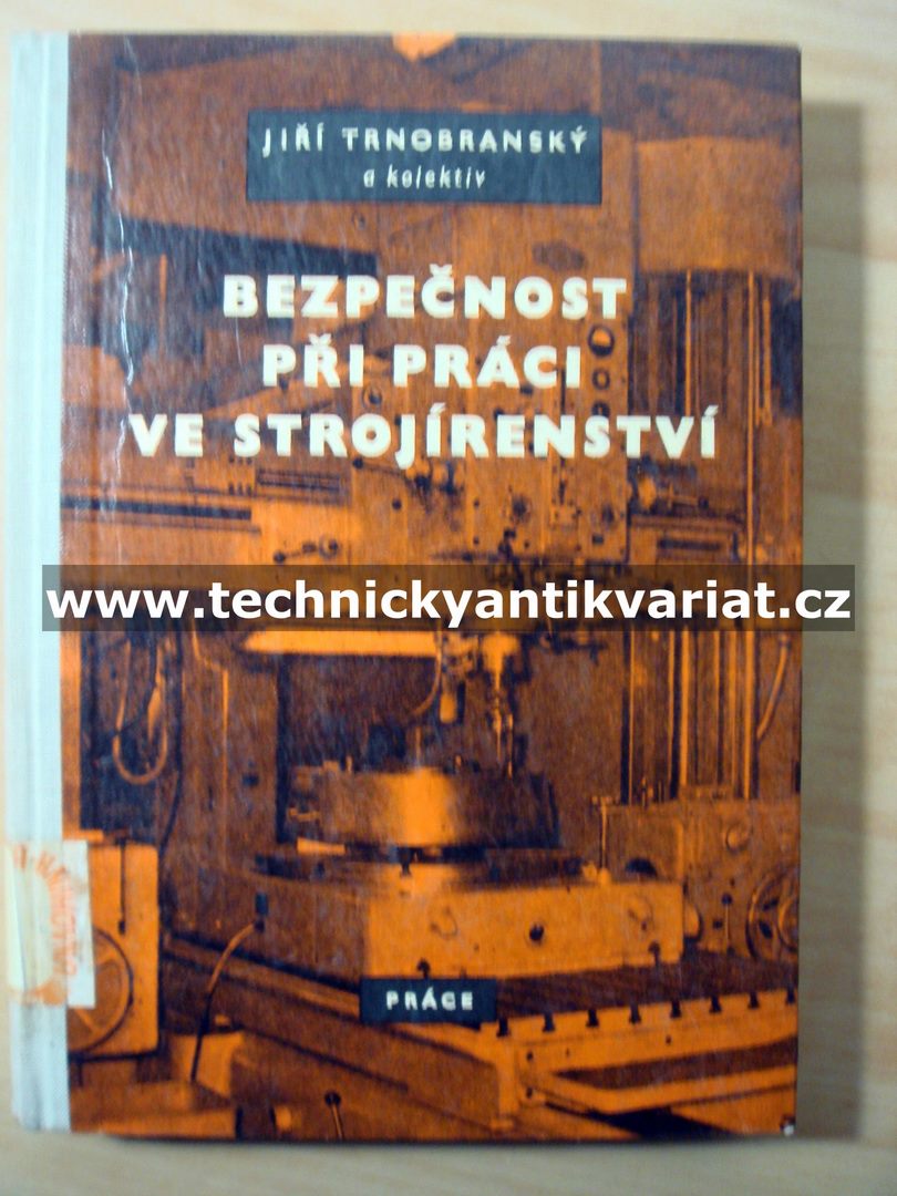Bezpečnost při práci ve strojírenství