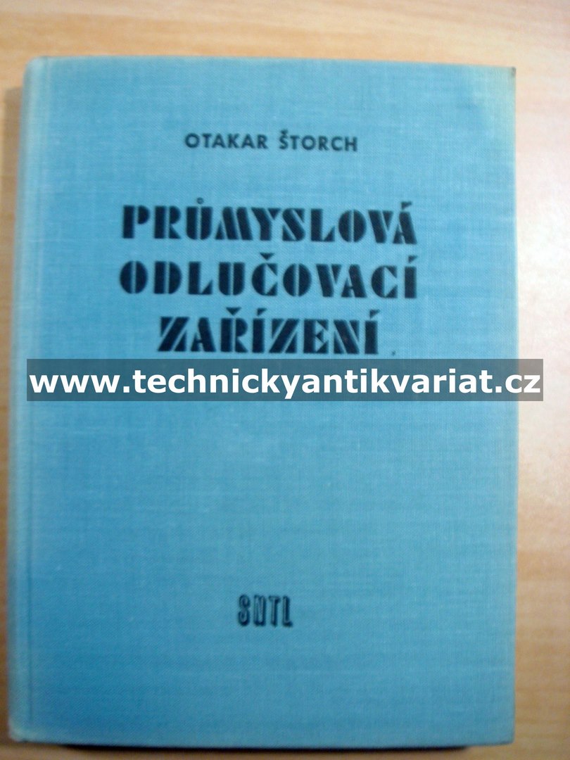 Průmyslová odlučovací zařízení - Otakar Štorch