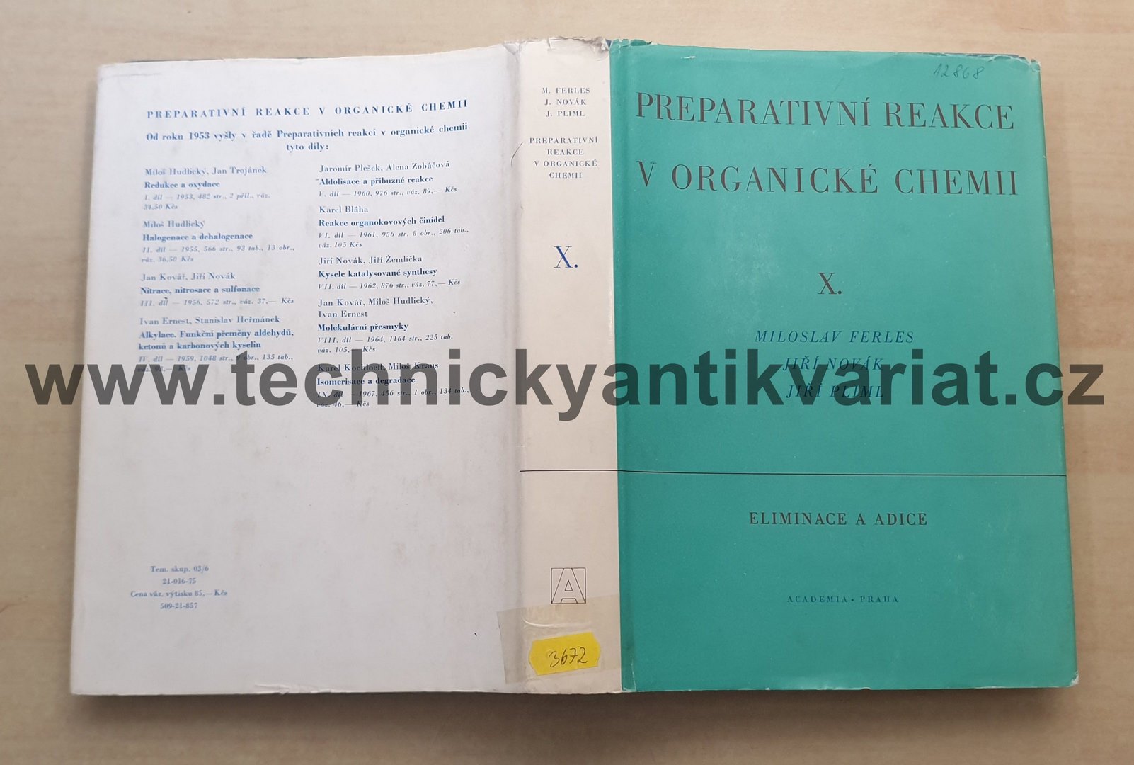 Preparativní reakce v organické chemii X. Eliminace a adice (1975)