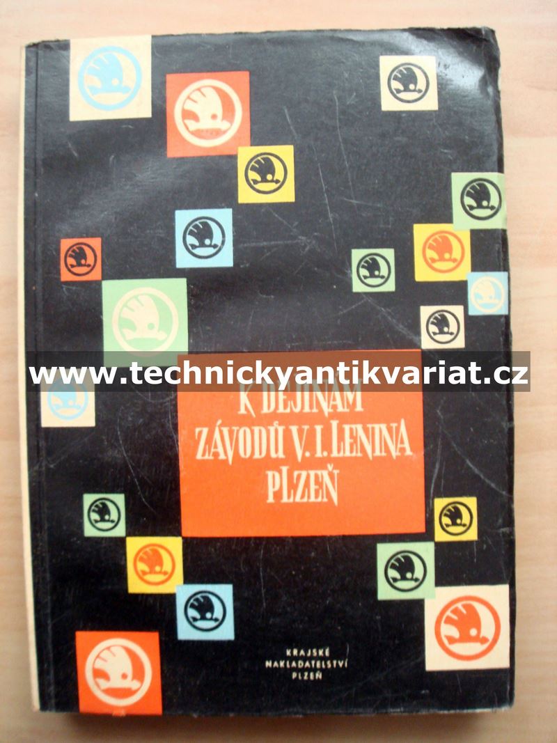k dějinám závodů V. I. Lenina Plzeň