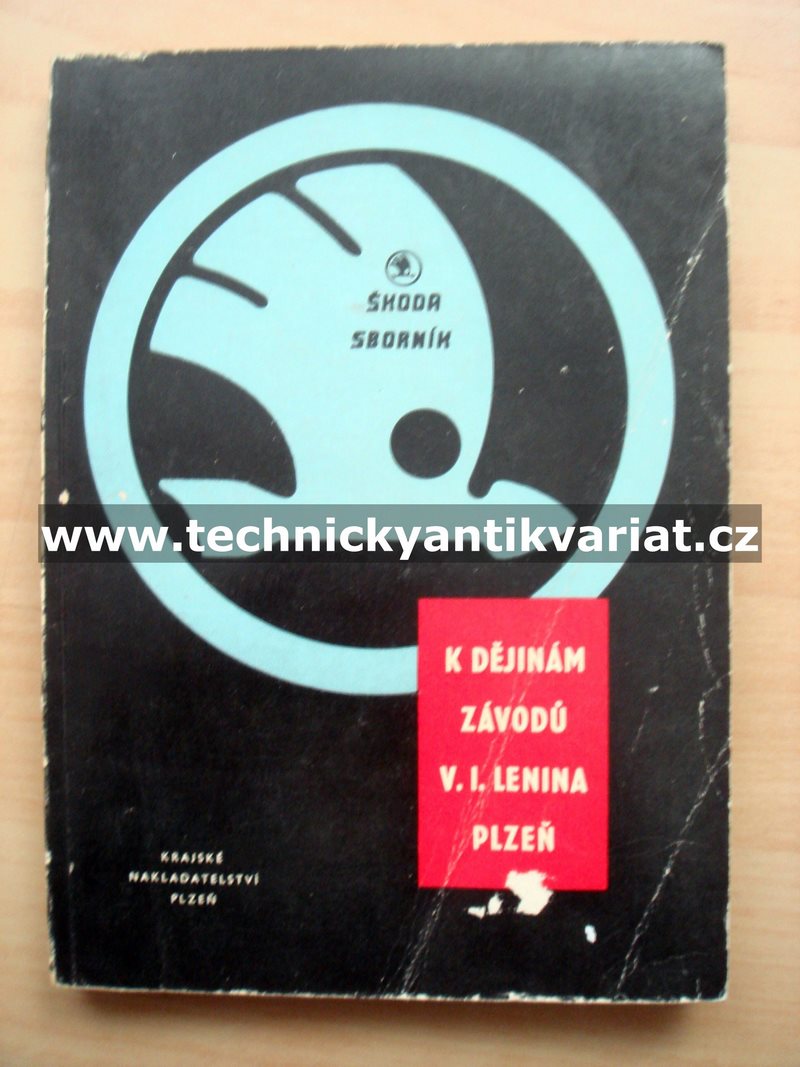k dějinám závodů V. I. Lenina Plzeň