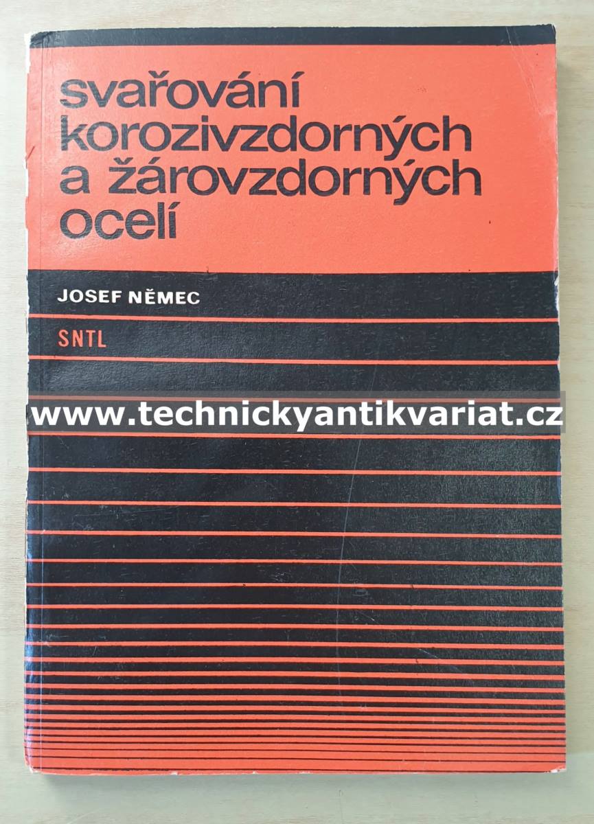 Svařování korozivzdorných a žárovzdorných ocelí - Josef Němec (1975)