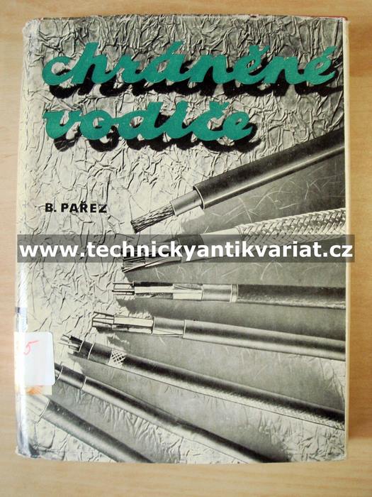 Chráněné vodiče - Bohumil Pařez