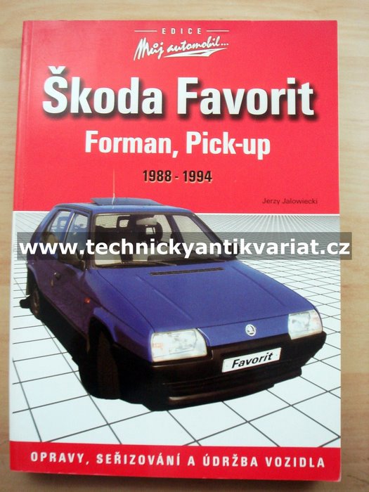 Škoda Favorit Forman, Pick-up - opravy, seřizování a údržba vozidla
