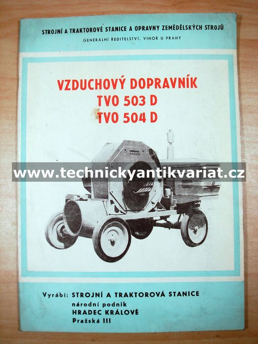 Vzduchový dopravník TVO 503D, TVO 504D - návod k obsluze, seznam dílů