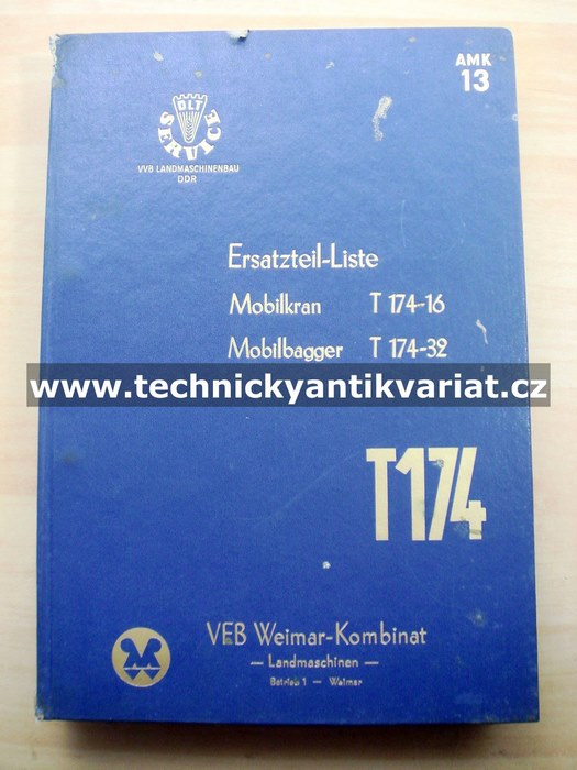 Weimar T174 Mobilkran T174-16, Mobilbagger T174-32 - Ersatzteil-liste