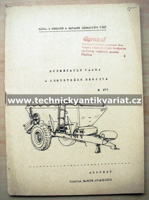 Rozmetadlo vápna a nerostného hnojiva N019 - návod k obsluze, katalog dílů