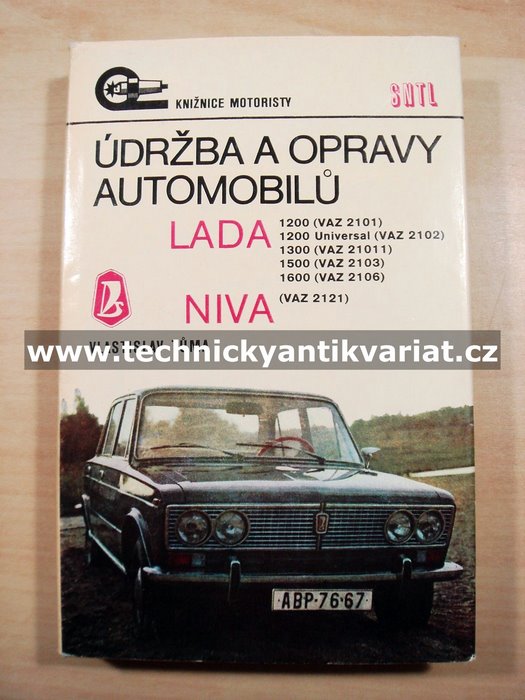 Lada 1200, 1300, 1500, 1600, NIVA - údržba a opravy