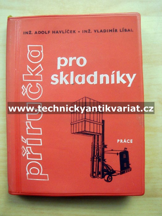 Příručka pro skladníky - Havlíček, Líbal