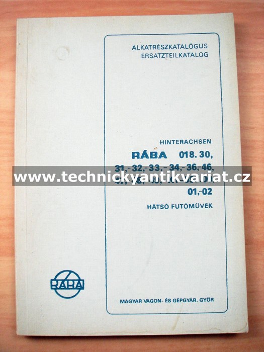 RÁBA 018.30, 31, 32. 34, 36. 46, 47, 48, 49, K1-597.00,01.02 - Ersatzteilkatalog