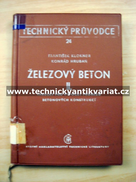 Železový beton II. tabulky pro výpočty průřezů - Klokner, Hruban (1960)