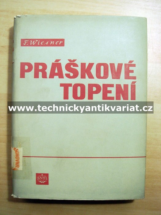 Práškové topení - František Wiesner (1956)