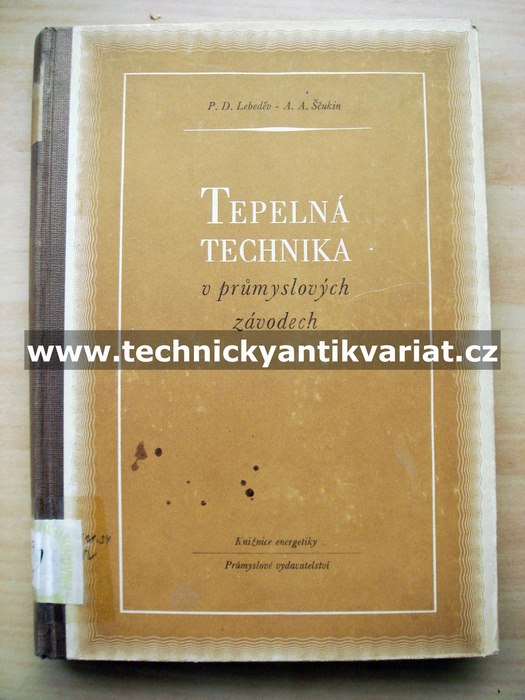 Tepelná technika v průmyslových závodech - Lebeděv, Ščukin (1952)