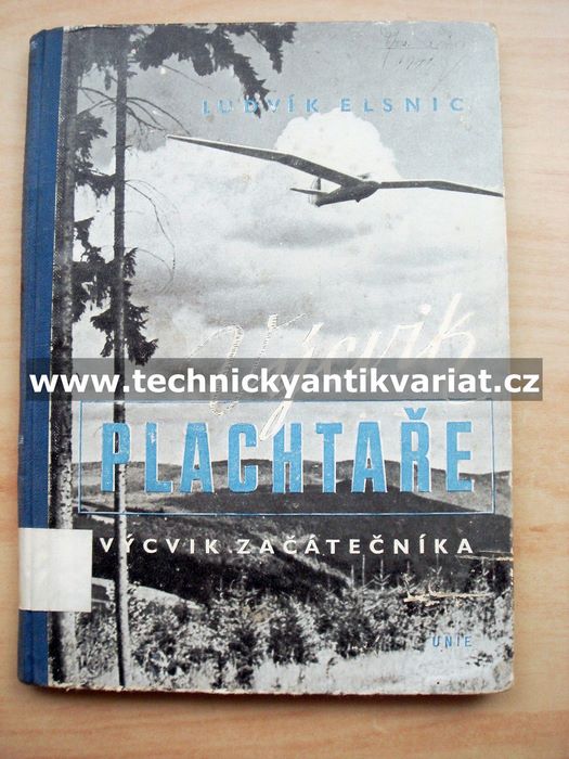 Výcvik Plachtaře I. výcvik začátečníka - Ludvík Elsnic (1940)