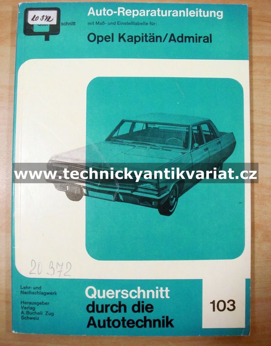 Opel kapitán, Admiral - Reparaturanleitung