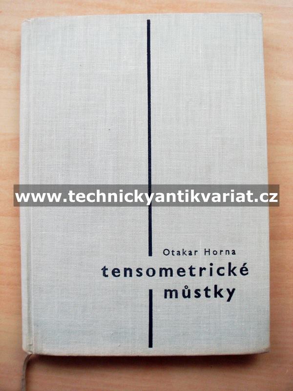 Tensometrické můstky - Otakar Horna (1960)