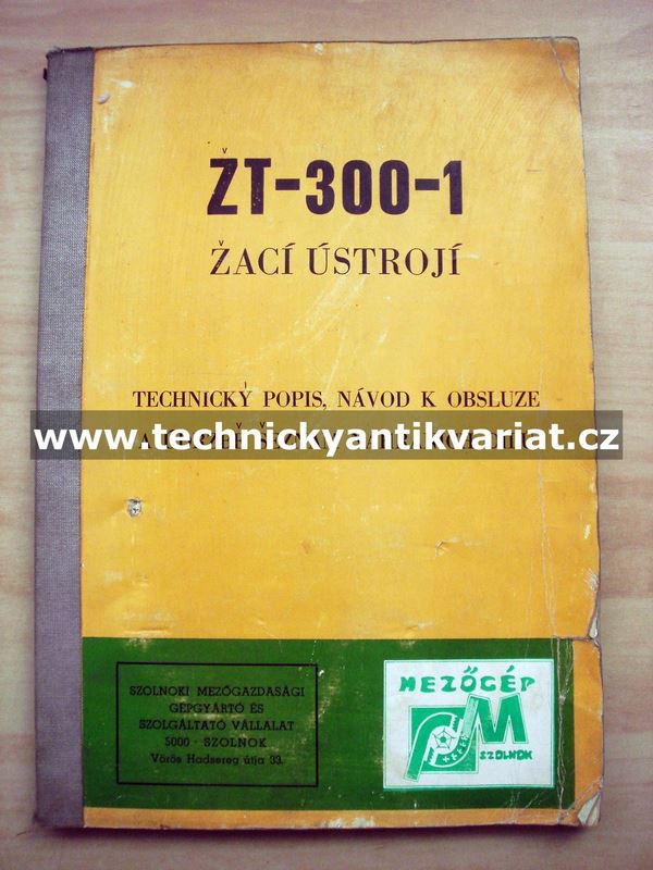 ŽT 300-1 žací ústrojí - návod k obsluze, seznam dílů (1979)