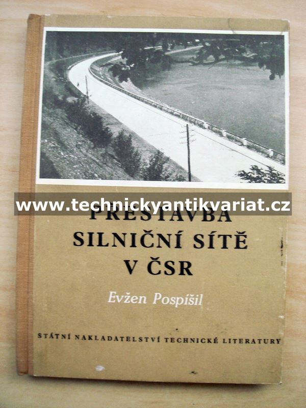 Přestavba silniční sítě v ČSR - Evžen Pospíšil (1955)