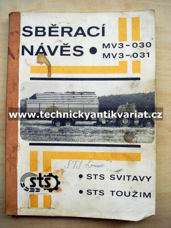 Sběrací návěs MV3 030, 031 - návod k obsluze, seznam náhradních dílů