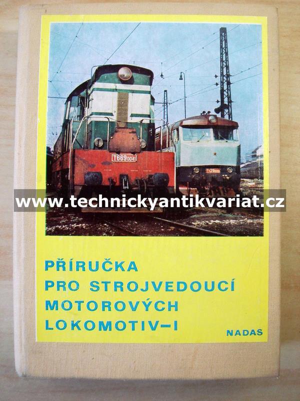 Příručka pro strojvedoucí motorových lokomotiv - I (1973)