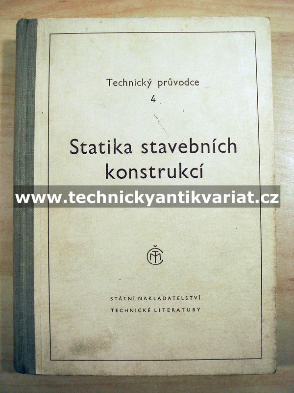 Statika stavebních konstrukcí - Bažant, Klokner (1953)