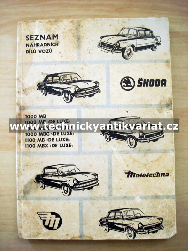 Škoda 1000MB, 1000MB, MBX, MBG, 1100MB, MBX DeLuxe - seznam náhradních dílů