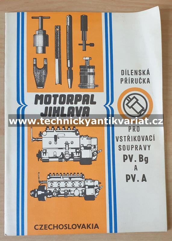 Vstřikovací soupravy PV.Bg, PV.A - dílenská příručka (1981)