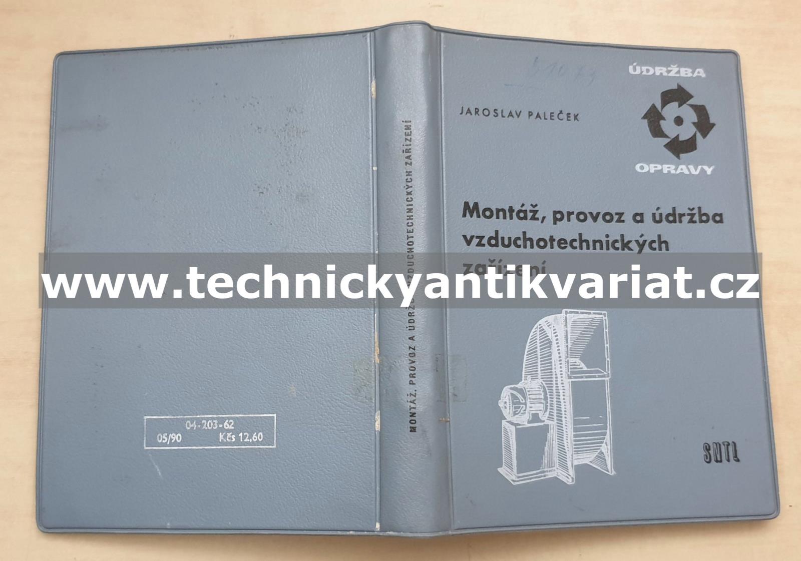 Montáž, provoz a údržba vzduchotechnických zařízení - Paleček (1961)