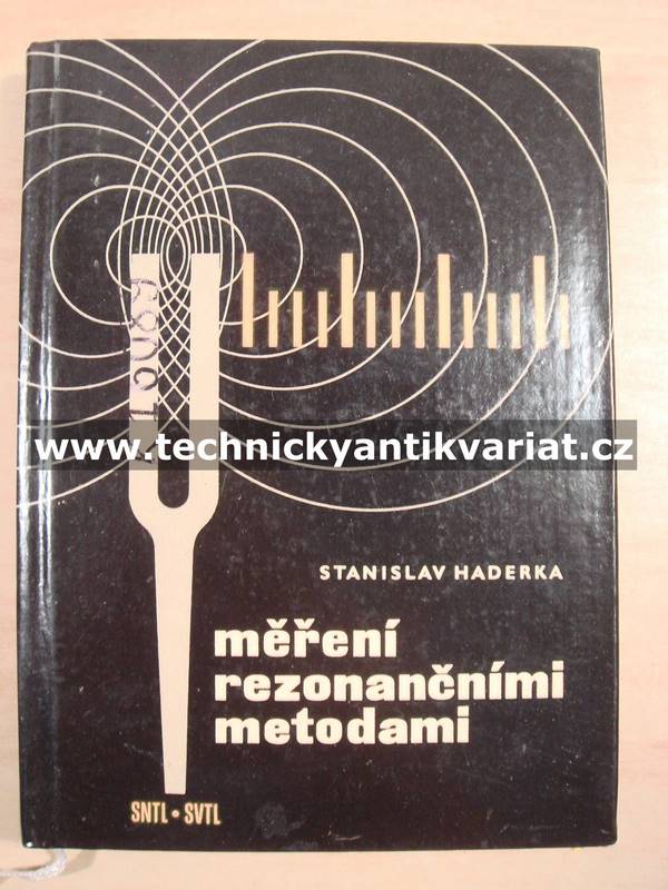 Měření rezonančními metodami - Haderka (1963)
