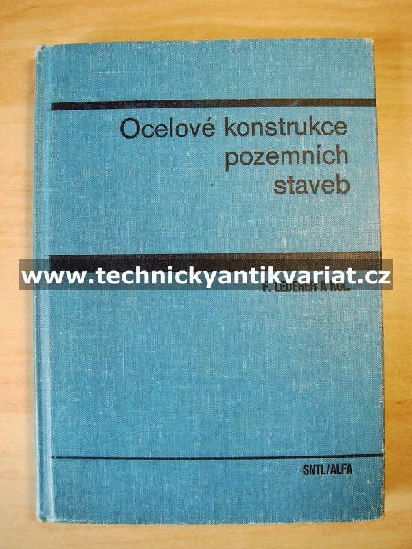 Ocelové konstrukce pozemních staveb - Lederer a kol. (1971)