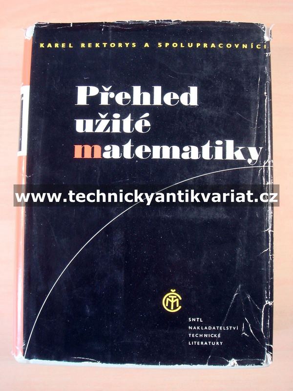 Přehled užité matematiky - Karel Rektorys (1968)