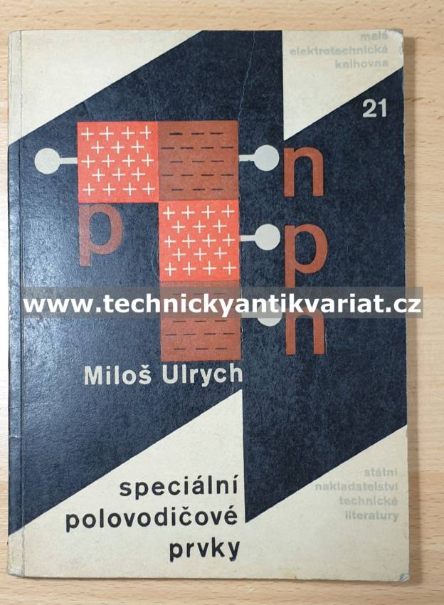 Speciální polovodičové prvky - Miloš Ulrych (1963)