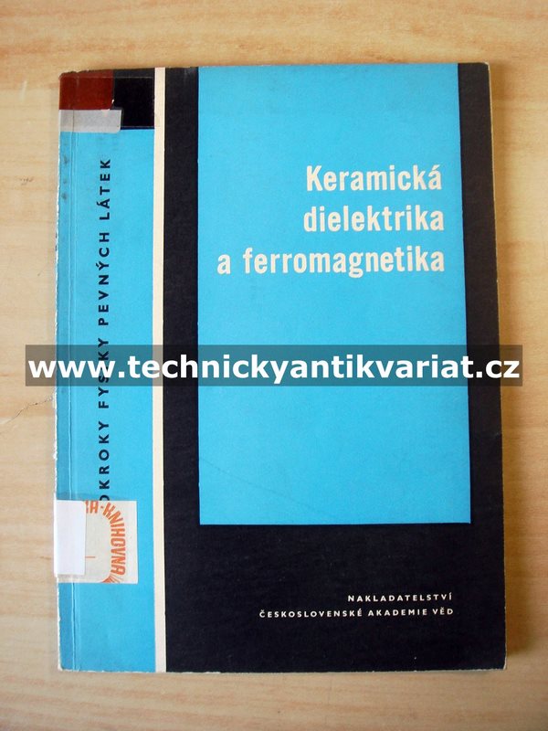 Keramická dielektrika a ferromagnetika (1960)