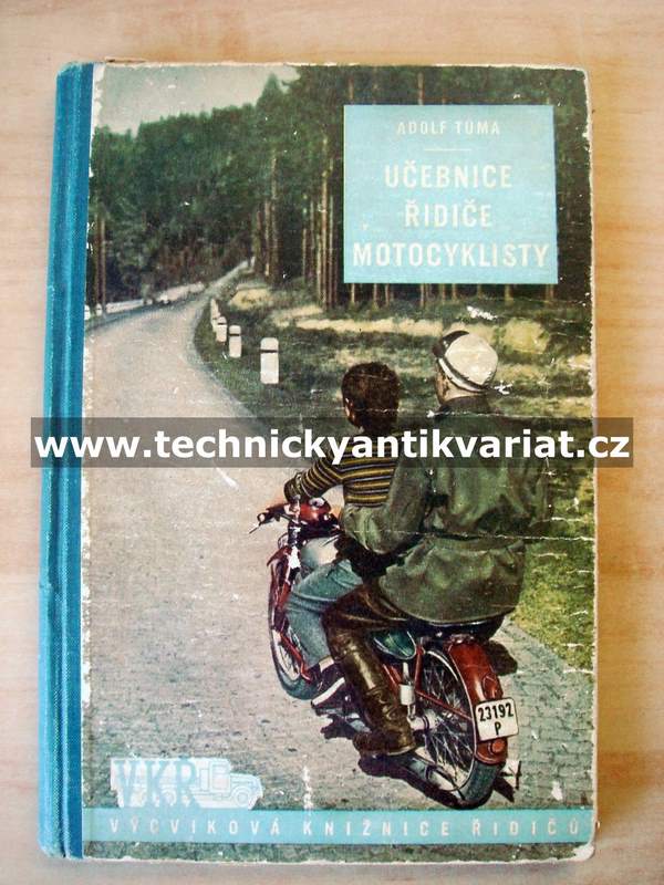 Učebnice řidiče motocyklisty - Adolf Tůma (1956)