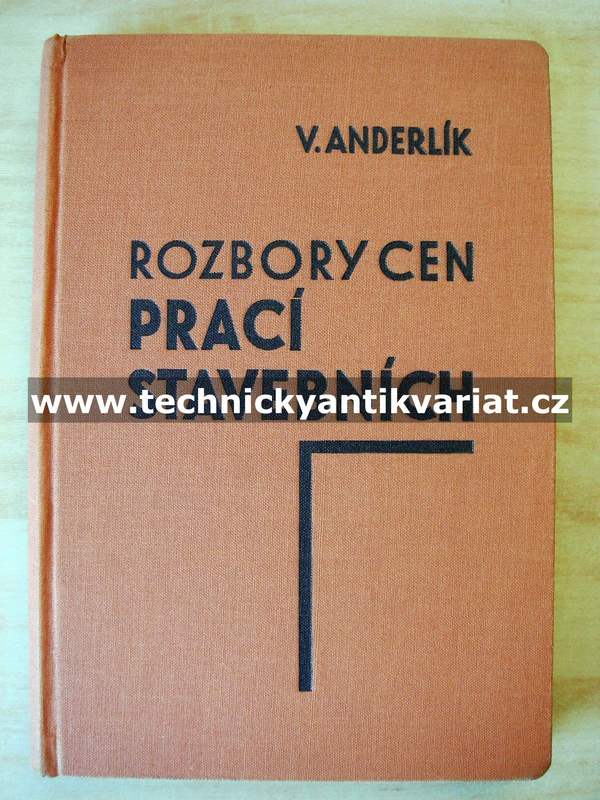 Rozbory cen prací stavebních - Viktor Anderlík (1932)