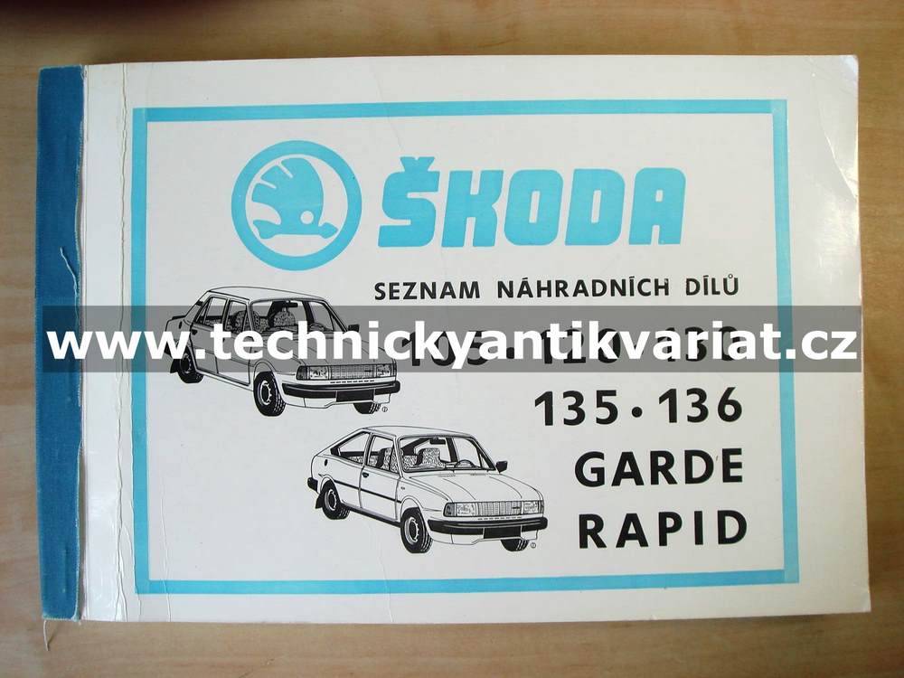 Škoda 105, 120, 130, 135, 136, Garde, Rapid - seznam dílů (1987)